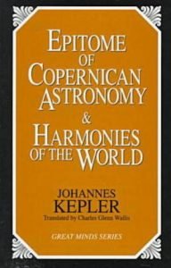 Cover of Epitome of Copernican Astronomy & Harmonies of the World
