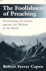 Cover of The Foolishness of Preaching